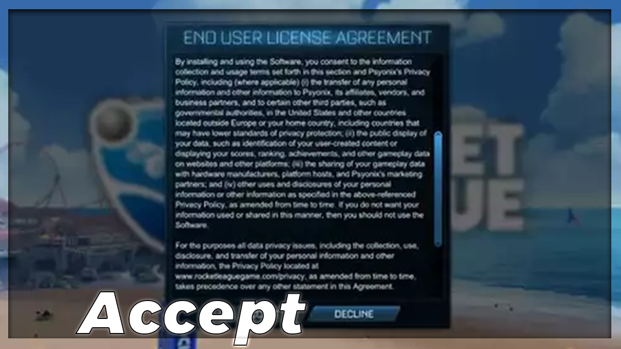 How to Accept License Agreement in Rocket League: A Comprehensive Guide for Gamers