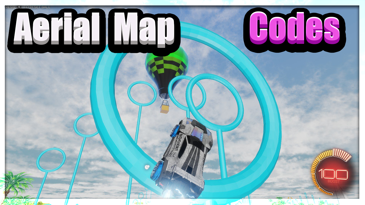 The Best Rocket League Aerial Training Map Codes: Tips for Aerial