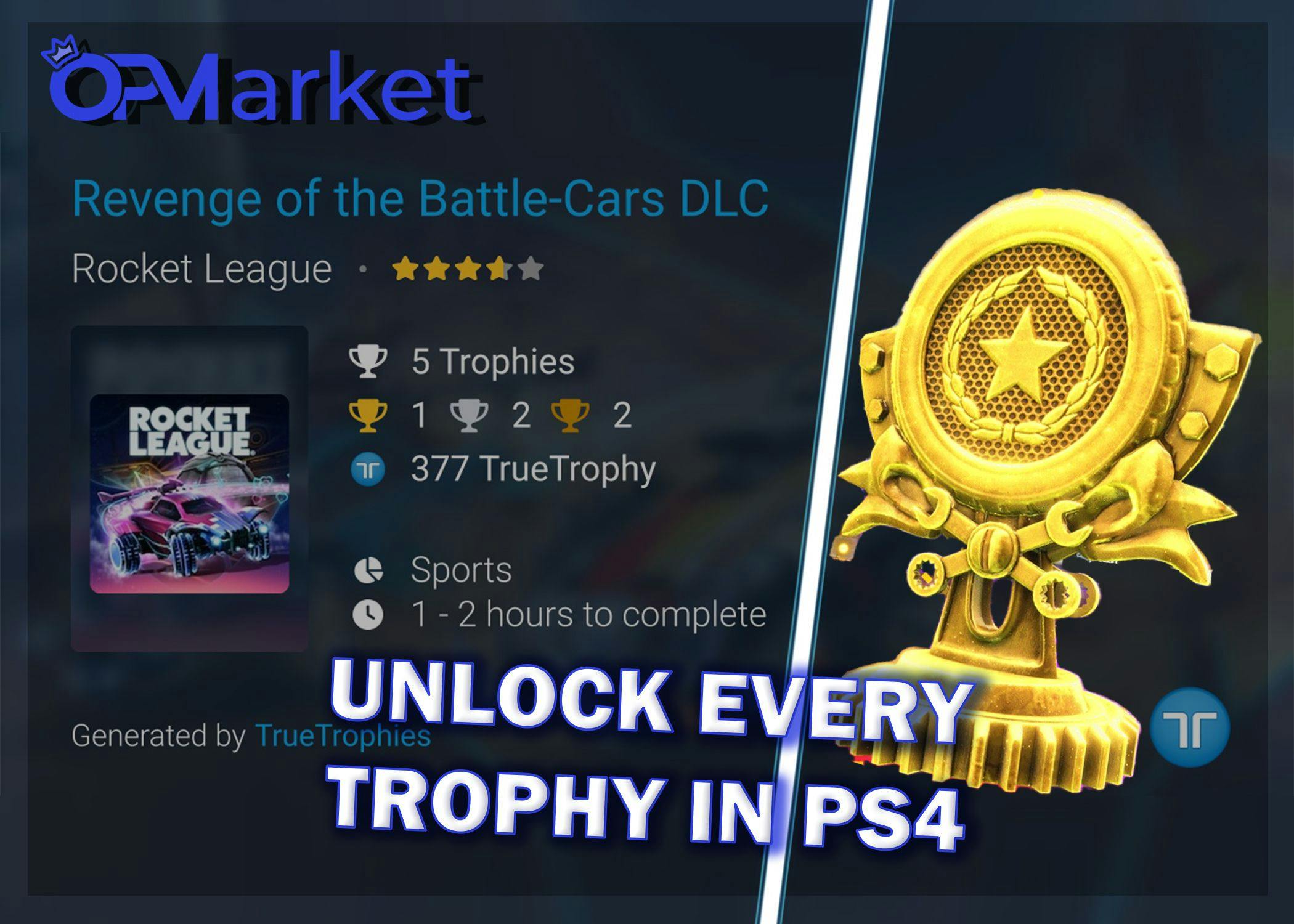 Rocket League Trophies Guide: Unlock Every Trophy in PS4