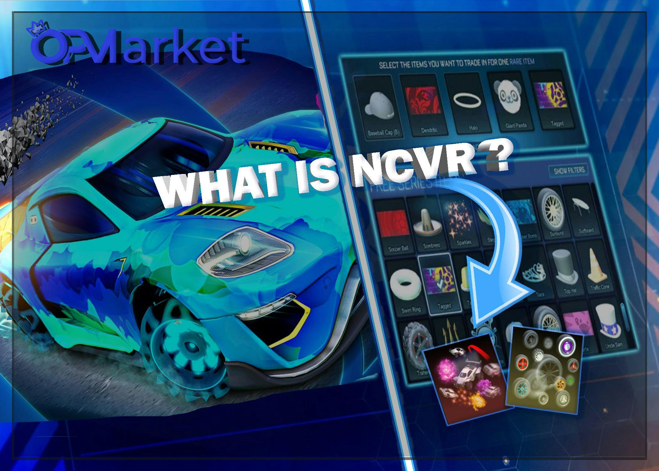 NCVR Rocket League - Exploring the World of Very Rare Non-Crate Items