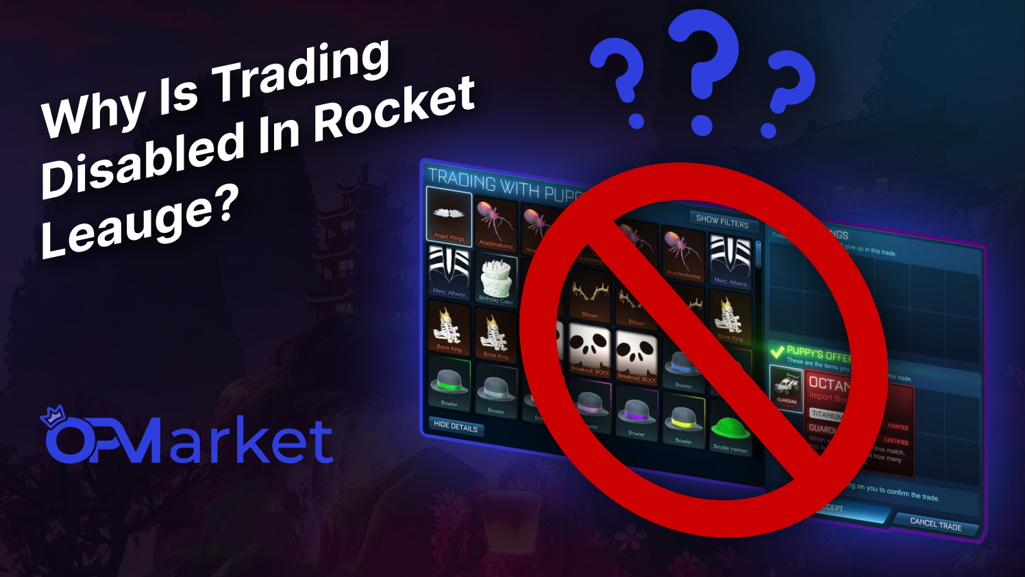 Why Is Trading Disabled In Rocket League