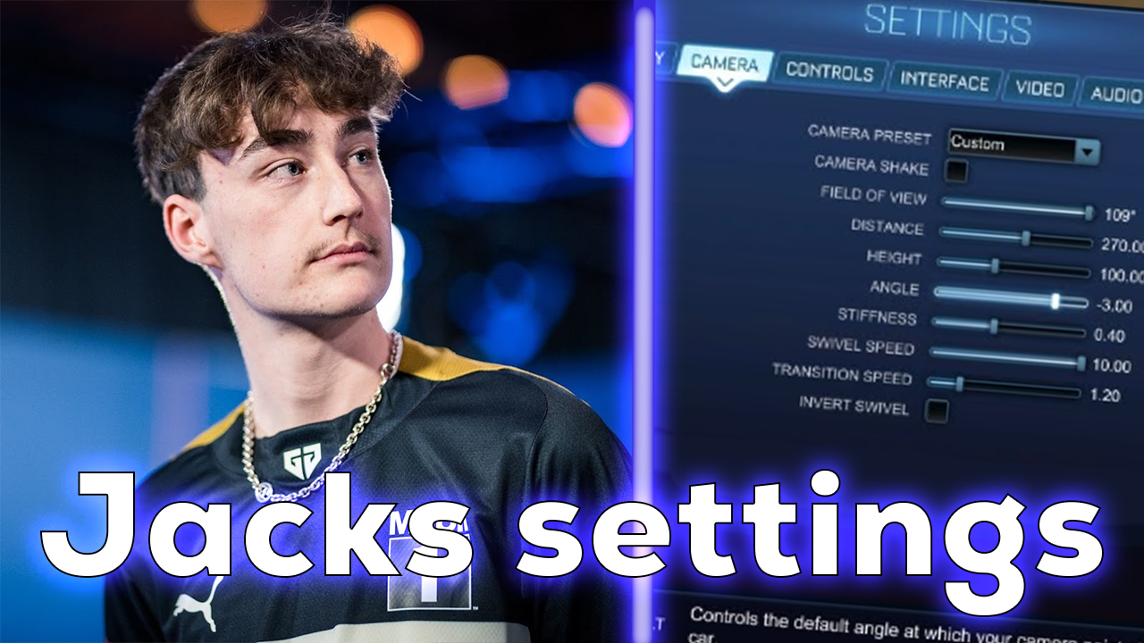 Apparently Jack Camera Settings: The Best RL Settings for Pro Players
