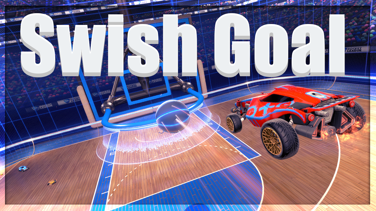 What is a Swish Goal in Rocket League? Mastering the Art of Swish Hoops