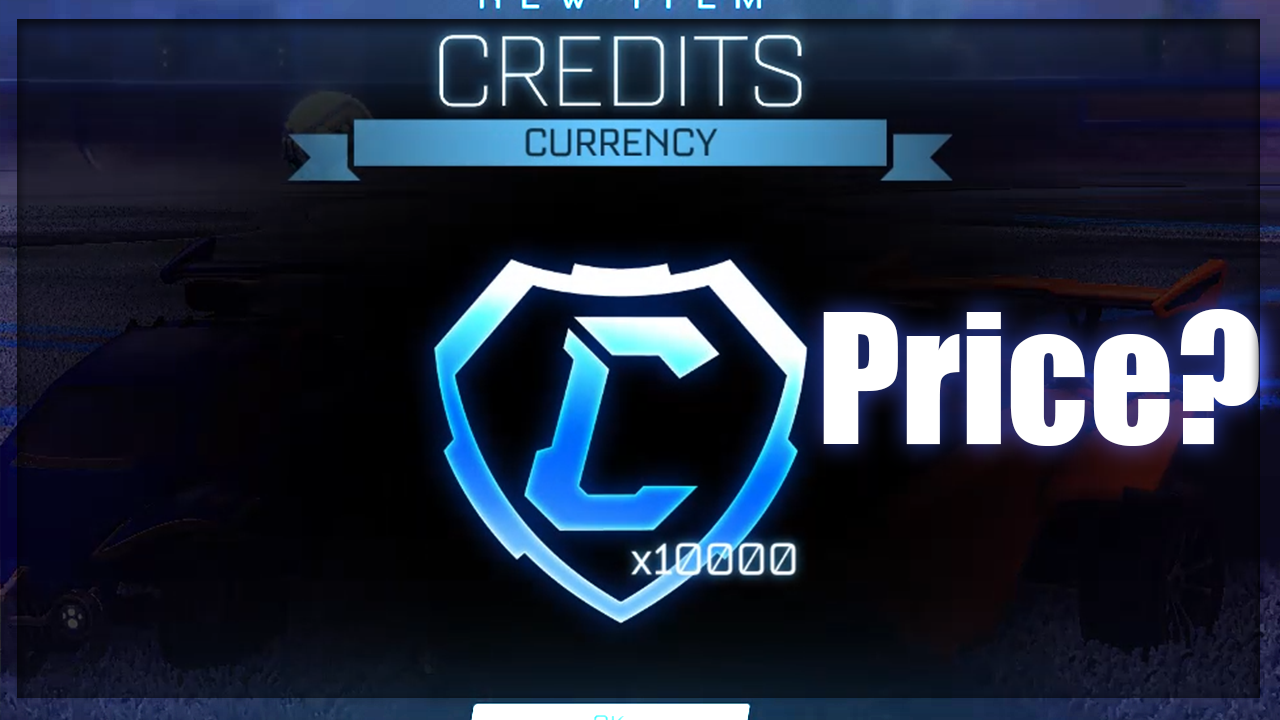 How Much is 10,000 Credits In Rocket League?